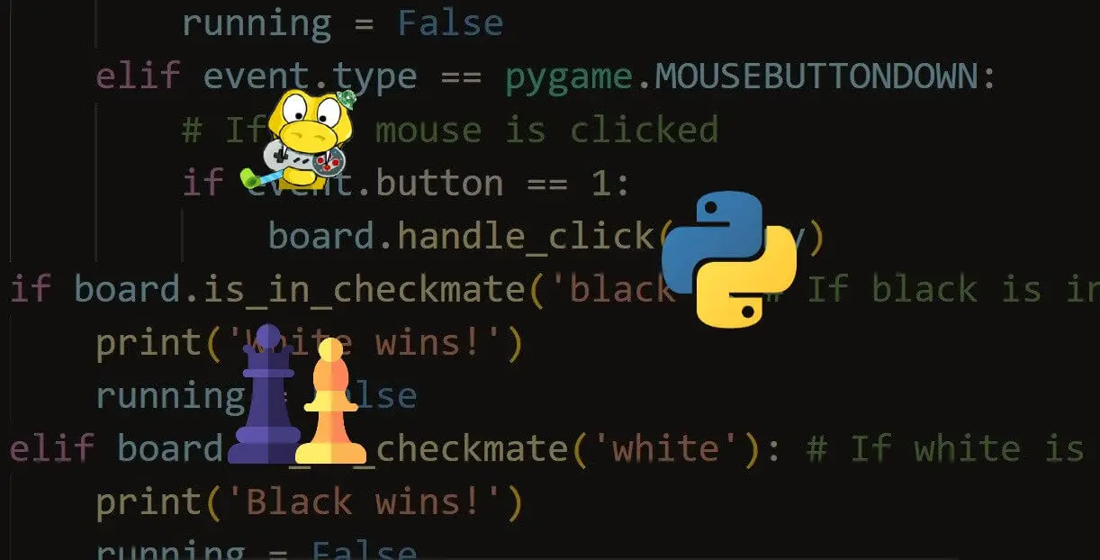 How to Make a Chess Game with Pygame in Python