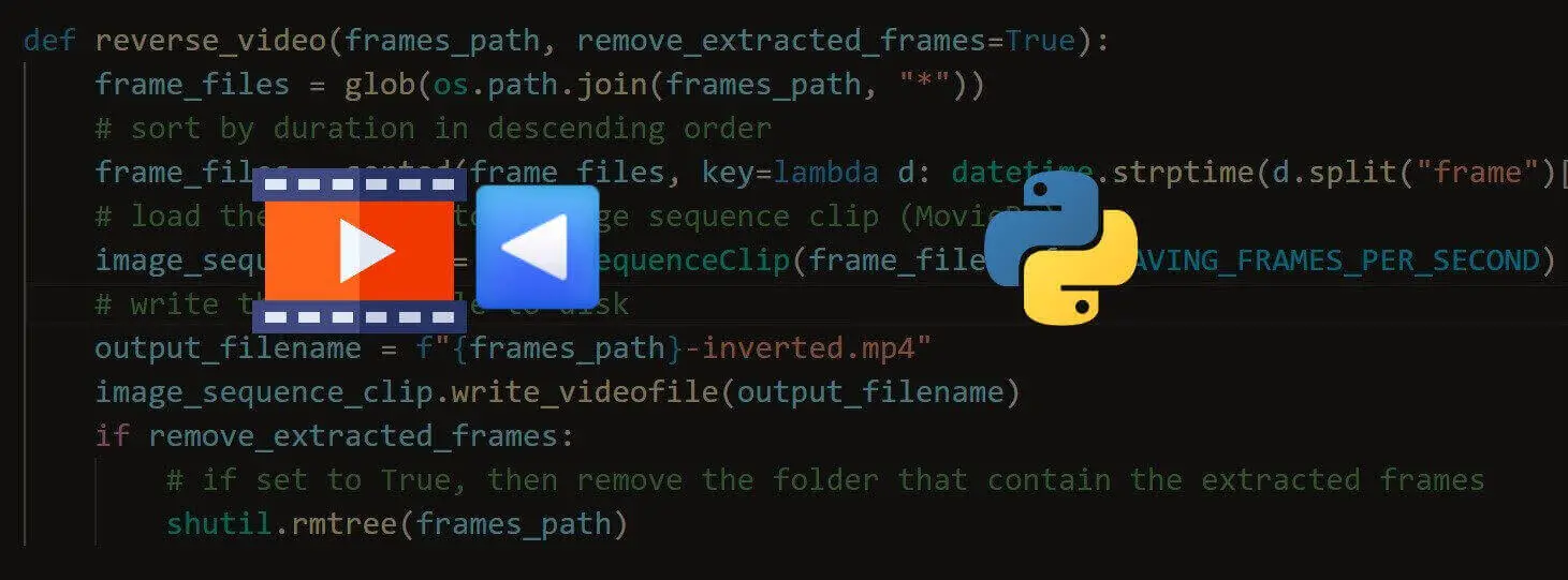 How to Reverse Videos in Python